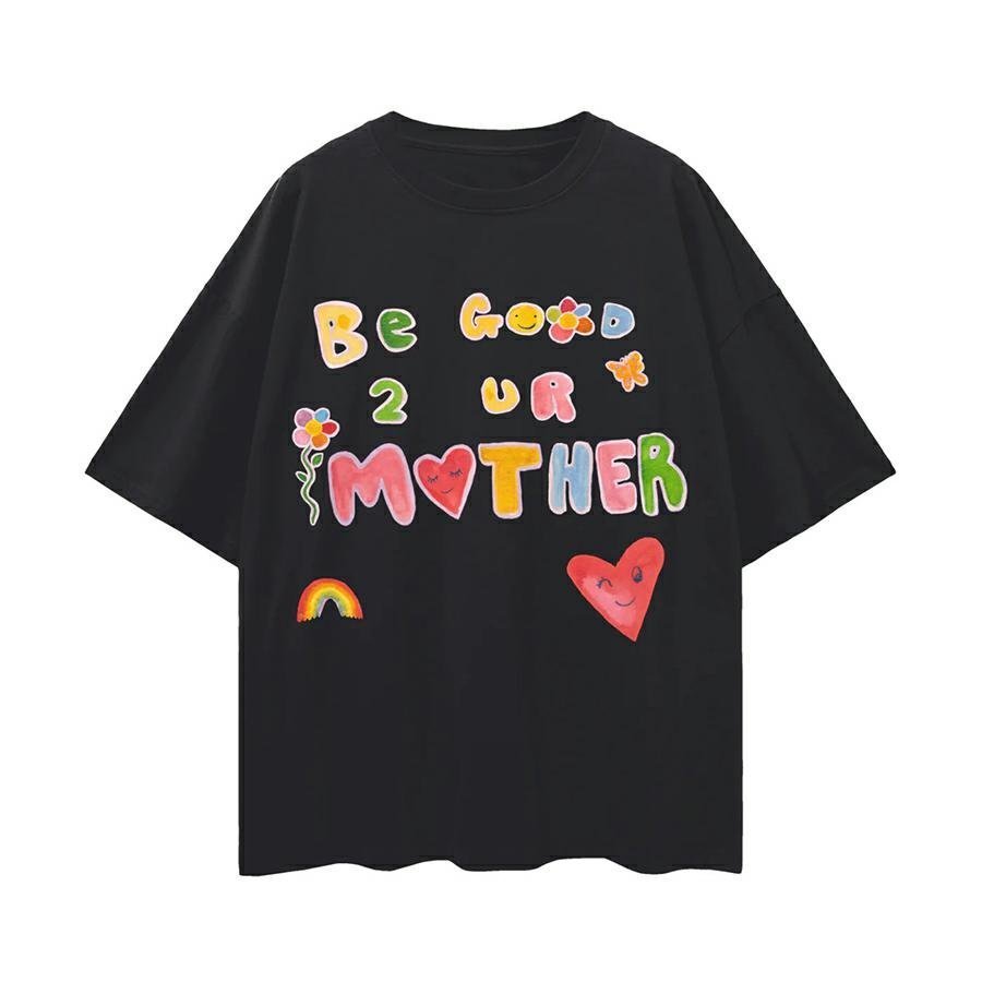 Maku Be Good to Your Mother Oversize Tee